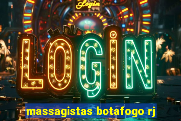 massagistas botafogo rj